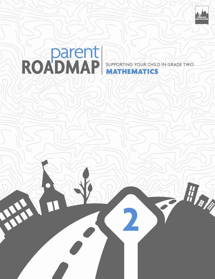 Parent Roadmap- Supporting Your Child in Grade Two, Mathematics