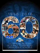 Souvenir Journal, Celebrating 60 Years of Service to America's Urban Public Schools