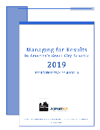 Managing for Results in America's Great City Schools: A Report of the Performance Measurement and Benchmarking Project